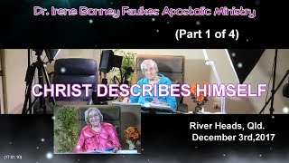 (Part 1 of 4) Christ describes himself