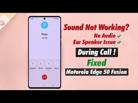 Moto Edge 50 Fusion: How to Fix Sound Not Working on Calls in Motorola! [Solve Ear Speaker]