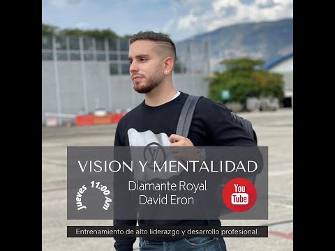Visión & Mentalidad - D. R. David Eron