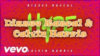 Dizzee Rascal & Calvin Harris - Hype (Lyrics)