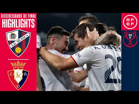 Resumen #CopaDelReyMAPFRE | SD Huesca 2-4 CA Osasuna | Dieciseisavos de final | Temp. 2025/26