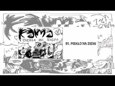 01. KAMA - PIEKŁO NA ZIEMI