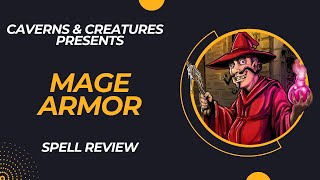 Mage Armor 5e: Long Lasting Protection