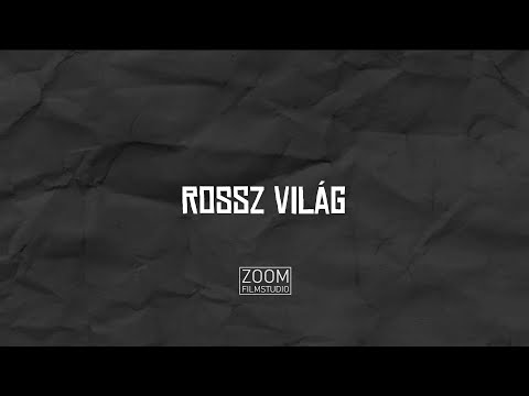 Rajmond x Tivii X Egri - Rossz Világ (Lyrics Video)