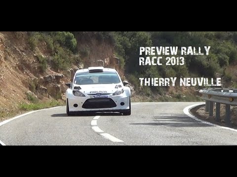 TEST NEUVILLE FORD FIESTA RS WRC. PREVIEW RALLYRACC 2013. RALLYE SPAIN [HD]