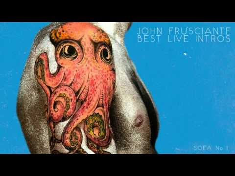 John Frusciante - Best Live Intros [Red Hot Chili Peppers]