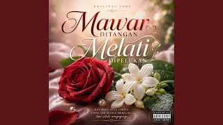 Download lagu Mawar Ditangan Melati Dipelukan mp3
