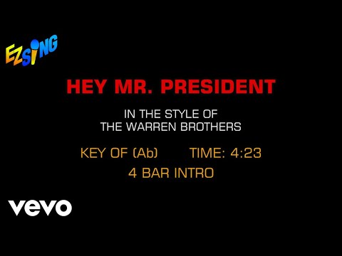 Hey Mr. President - The Warren Brothers