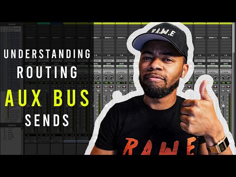 Understanding basic routing | Bus, Aux, Sends