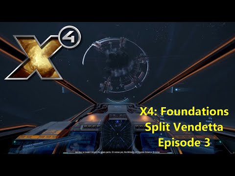 X4: Foundations Split Vendetta Roleplay - Episode 3