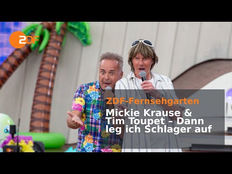 Mickie Krause & Tim Toupet – „Dann leg ich Schlager auf“  | ZDF-Fernsehgarten