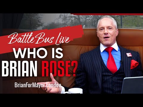 ブライアン・ローズって、いったい誰？Let's Take It Way Back!次期市長の過去・現在・未来を語る (WHO ON EARTH IS BRIAN ROSE? Let’s Take It Way Back! The Past, Present And Future Of Your Next Mayor!)