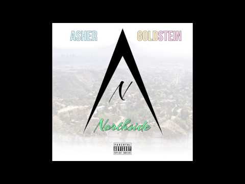 Asher Goldstein - Northside (Prod by Asher Goldstein)