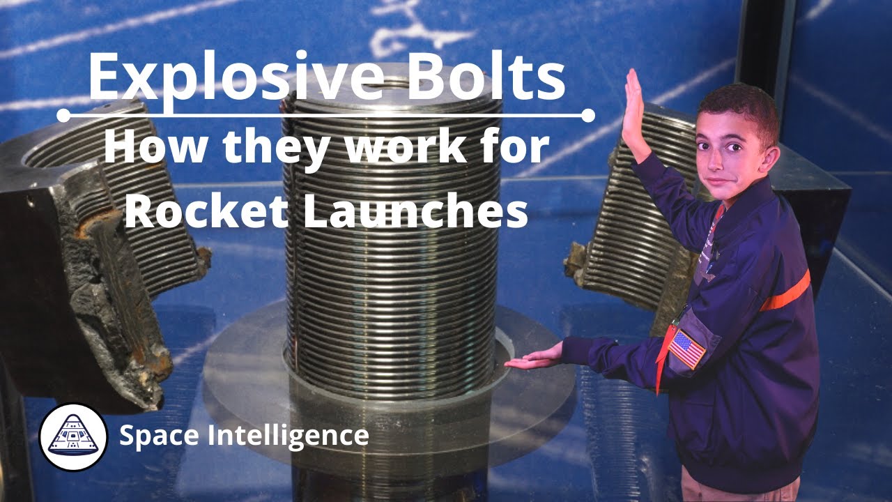 Explosive Bolts for Rocket Launches: Shuttle SRB Bolts