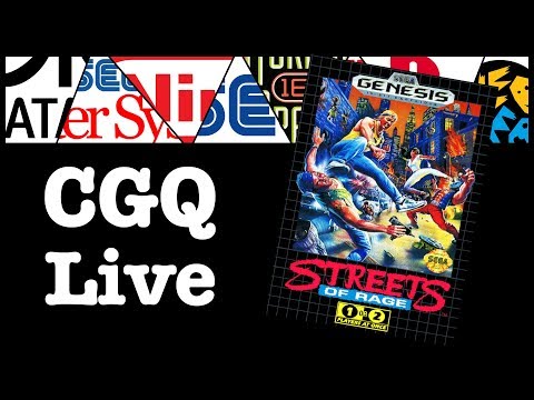 CGQ Live Ep. 1 - Streams of Rage 2