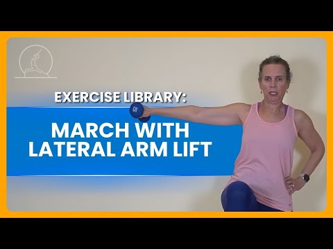 Exercise Library: March with Lateral Arm Lift
