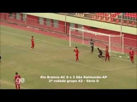 Rio Branco-AC 0 x 2 São Raimundo-PA - Série D 2016 - A3