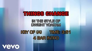 Dwight Yoakam - Things Change (Karaoke)