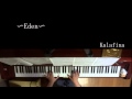 【Kalafina】Eden ーYuki Kajiura－ 