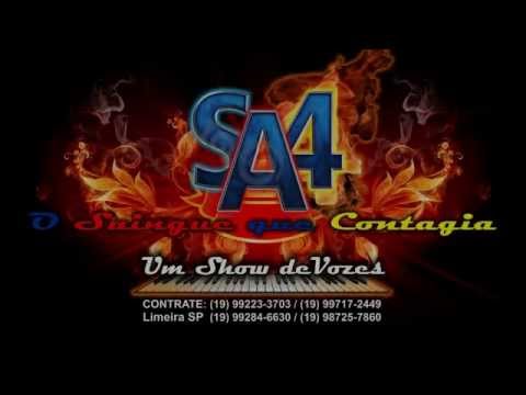 BANDA SA4 - SWING DO SA4 ( LANÇAMENTO 2015 )