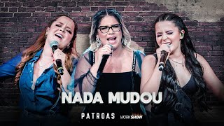 Download Marília Mendonça & Maiara e Maraisa – Nada Mudou