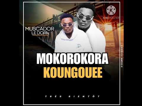 MUSCADOR PREMIER LE DORA - MOKOROKORAKOUNGOUEE