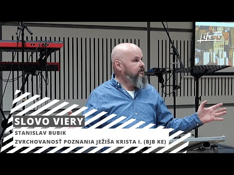 SLOVO VIERY: Stanislav Bubik - Život, který stojí za to žít (CBH)