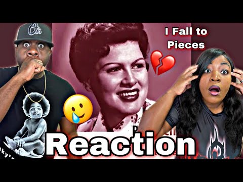 WOW WE FEEL HER PAIN!! PATSY CLINE - I FALL TO PIECES (REACTION)