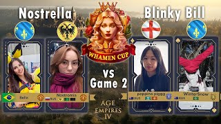 Game Review - Whamen's 2v2 Cup - Nostrella vs Blinky Bill - Game 2