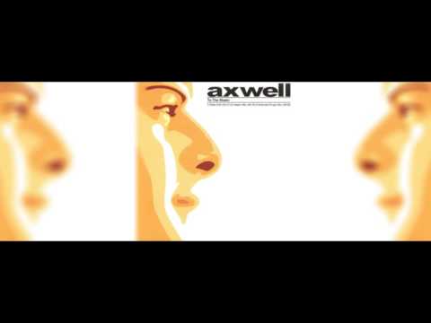 Axwell - To The Music (Extended Plugin Mix)
