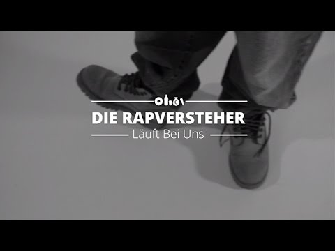 Die Rapversteher - Läuft Bei Uns