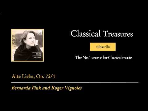 Johannes Brahms - Alte Liebe, Op. 72/1