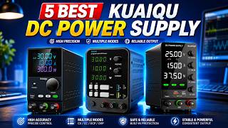 5 BEST KUAIQU DC Power Supply (And 2 MUST Avoid!)