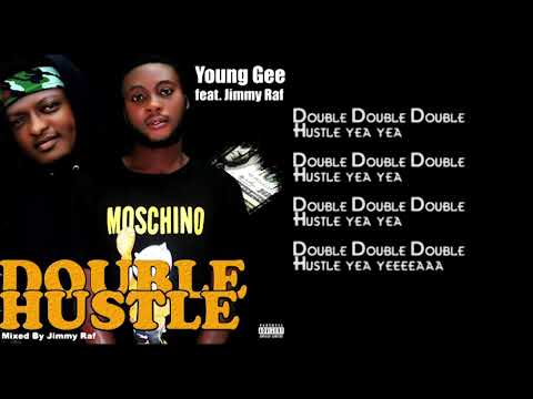 Young Gee Feat. Jimmy Raf-Double Hustle(Official Lyrics)