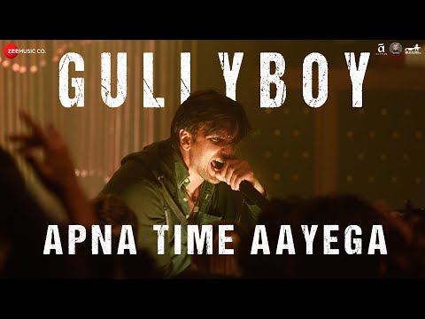 Apna Time Aayega | Gully Boy | Ranveer Singh & Alia Bhatt | DIVINE | Dub Sharma | Zoya Akhtar