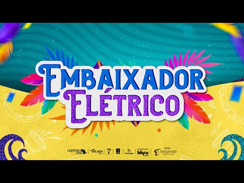 Gusttavo Lima - EMBAIXADOR ELÉTRICO - LIVE