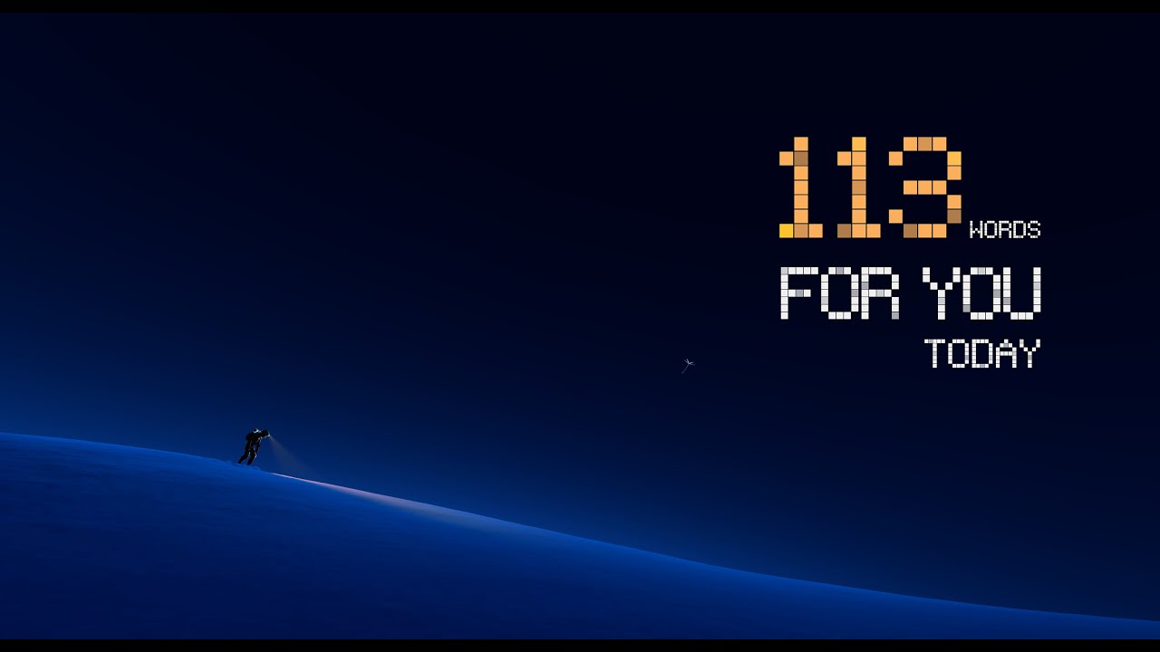 113 Words For You Today Trailer