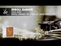Erroll Garner - Star Dust - Erroll Garner: The Complete Savoy Master Takes