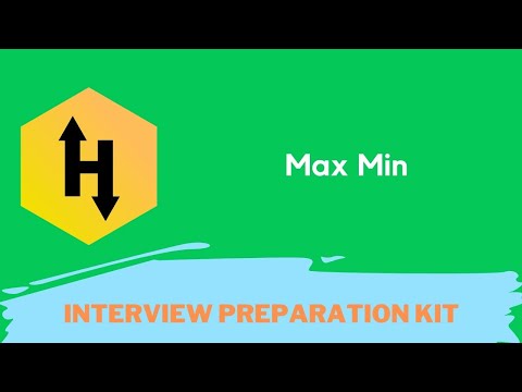 Hackerrank Max Min Problem Solution In Python Programming Interview Preparation Kit