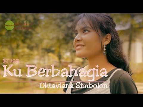 Ku Berbahagia - Oktaviana Simbolon