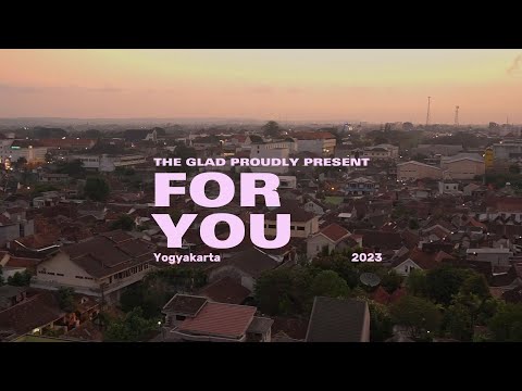 The Glad - For You