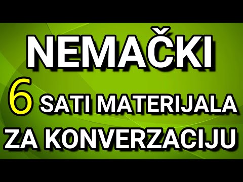 NEMAČKI - 2000 KONVERZACIJSKIH REČENICA U OVOM KLIPU (6 SATI MATERIJALA) - REČENICE ZA SVAKI DAN