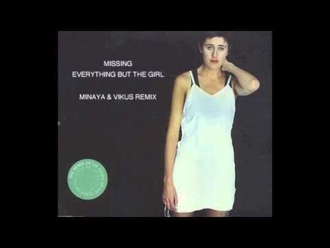 Everything But The Girl - Missing (Minaya & Vikus Remix) [Free Download Link In Description]