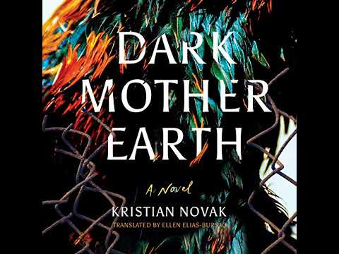 Dark Mother Earth by Kristian Novak | Full Audiobook