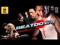 Beatdown - Action - Rudy Youngblood - Danny Trejo - Eric Balfour - Film complet en français - HD