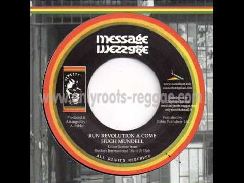 Hugh Mundell - Run Revolution A Come