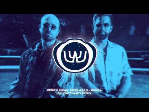 Kendji Girac, Omer Adam - Bomba (Shlomi Shanti Remix) | עומר אדם - בומבה שלומי שאנטי רמיקס