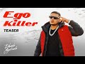 Ego Killer Dhanda Nyoliwala Official Teaser Deepesh Goyal VYRL Haryanvi