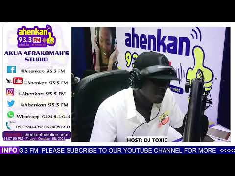 #AHENKANFM933MHZ | FRICKY FUNKY DAY|HOST: DJ TOXIC: (08-10-2021)