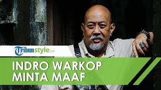 Soal Polemik Warkop DKI, Indro Minta Maaf pada Warkopi jika Dianggap Menghambat Karier Para Personel